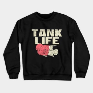 Tank Life Crewneck Sweatshirt